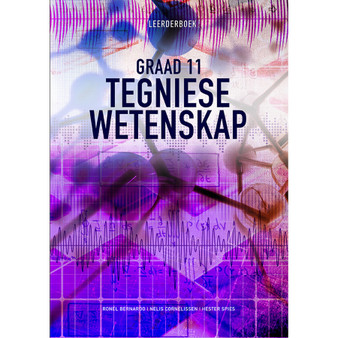 Tegniese Wetenskap Graad 11 Leerderboek - ISBN 9781775816393