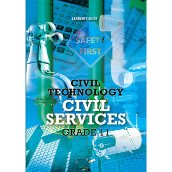 DIGITAL - Civil Technology Grade 11 Civil Services Learner Guide - ISBN 9781775819332