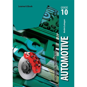 DIGITAL - Mechanical Technology Grade 10 Automotive Learner Book - ISBN 9781775815570