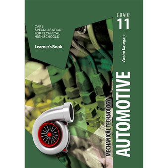 Mechanical Technology Grade 11 Automotive Learner Book - ISBN 9781775815983