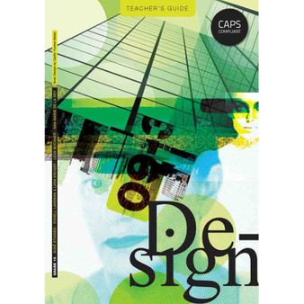Design Grade 10 Teacher’s Guide - ISBN 9781920203634