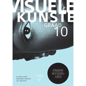 Visuele Kunste Graad 10 Onderwysersgids - ISBN 9781920364656