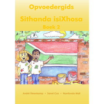 Sithanda isiXhosa Boek 2 Opvoedersgids - ISBN 9781775812302