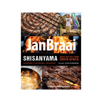 Shisanyama: Braai Recipes from South Africa - ISBN 9781928257462