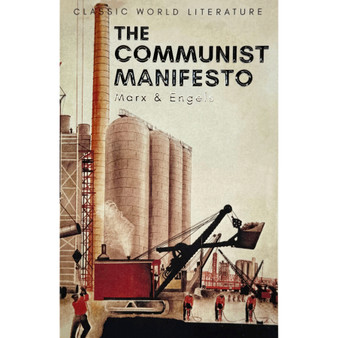The Communist Manifesto (Classics of World Literature) - ISBN 9781840220964