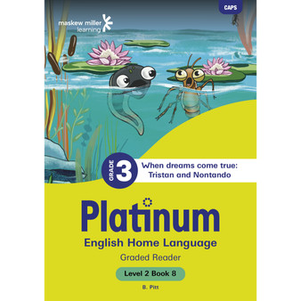 Platinum English Home Language Grade 3 Reader 8 - Level 2 - ISBN 9781834957647