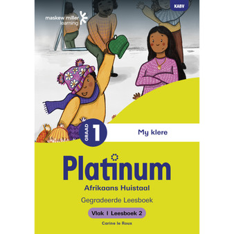 Platinum Afrikaans Huistaal Graad 1 Leesboek 2 - Vlak 1 - ISBN 9781779832474