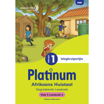 Platinum Afrikaans Huistaal Graad 1 Leesboek 4 - Vlak 5 - ISBN 9781779833358