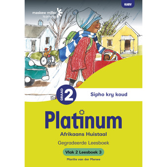 Platinum Afrikaans Huistaal Graad 2 Leesboek 3 - Vlak 2 - ISBN 9781779897015