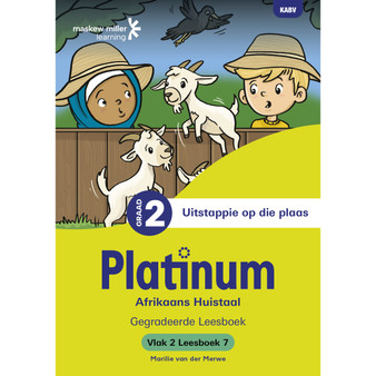 Platinum Afrikaans Huistaal Graad 2 Leesboek 7 - Vlak 2 - ISBN 9781779897114