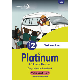 Platinum Afrikaans Huistaal Graad 2 Leesboek 7 - Vlak 3 - ISBN 9781779897312