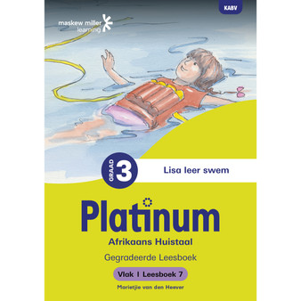 Platinum Afrikaans Huistaal Graad 3 Leesboek 7 - Vlak 1 - ISBN 9781834956275