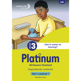 Platinum Afrikaans Huistaal Graad 3 Leesboek 7 - Vlak 4 - ISBN 9781834957500
