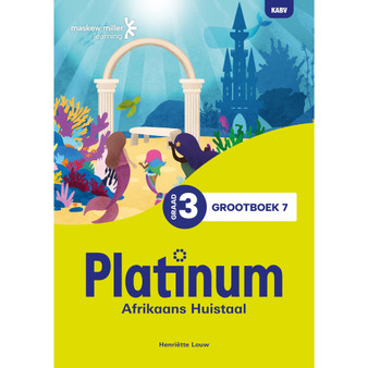 Platinum Afrikaans Huistaal Graad 3 Grootboek 7 - ISBN 9781834958156
