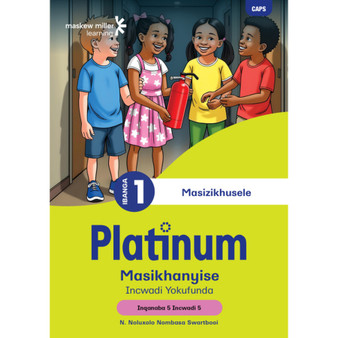 Platinum Masikhanyise Ibanga 1 Incwadi Yokufunda 5 - Inqanaba 5 - ISBN 9781779891174