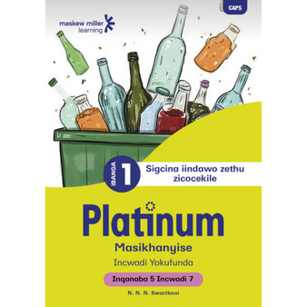 Platinum Masikhanyise Ibanga 1 Incwadi Yokufunda 7 - Inqanaba 5 - ISBN 9781779891211