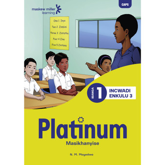 Platinum Masikhanyise Ibanga 1 Incwadi Enkulu 3 - ISBN 9781779891310