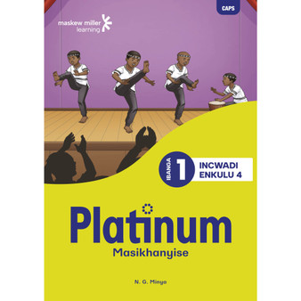 Platinum Masikhanyise Ibanga 1 Incwadi Enkulu 4 - ISBN 9781779891327