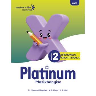 Platinum Masikhanyise Ibanga 2 Incwadi Katitshala - ISBN 9781779899187