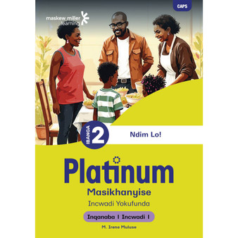 Platinum Masikhanyise Ibanga 2 Incwadi Yokufunda 1 - Inqanaba 1 - ISBN 9781779899224