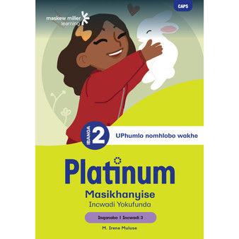 Platinum Masikhanyise Ibanga 2 Incwadi Yokufunda 3 - Inqanaba 1 - ISBN 9781779899309