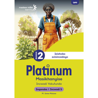 Platinum Masikhanyise Ibanga 2 Incwadi Yokufunda 5 - Inqanaba 1 - ISBN 9781779899354