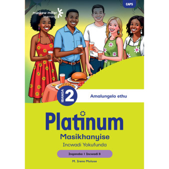 Platinum Masikhanyise Ibanga 2 Incwadi Yokufunda 8 - Inqanaba 1 - ISBN 9781779899422