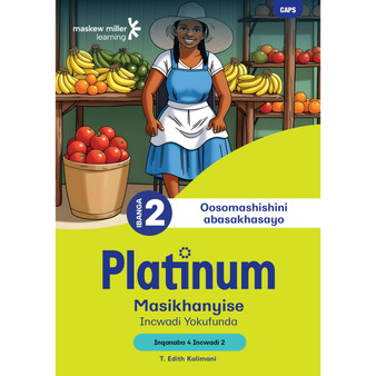 Platinum Masikhanyise Ibanga 2 Incwadi Yokufunda 2 - Inqanaba 4 - ISBN 9781834950631