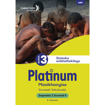Platinum Masikhanyise Ibanga 3 Incwadi Yokufunda 8 - Inqanaba 2 - ISBN 9781834955803