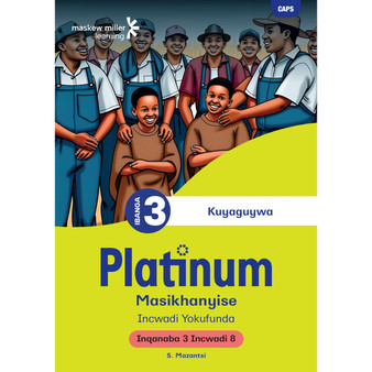Platinum Masikhanyise Ibanga 3 Incwadi Yokufunda 8 - Inqanaba 3 - ISBN 9781834955926