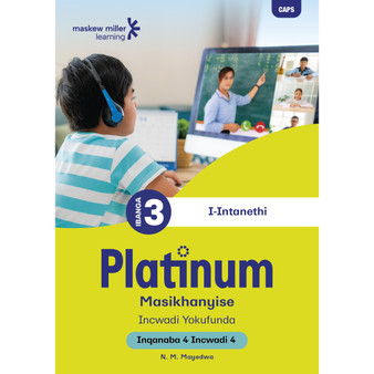 Platinum Masikhanyise Ibanga 3 Incwadi Yokufunda 4 - Inqanaba 4 - ISBN 9781834955964