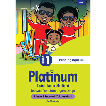 Platinum Isisekelo Solimi Ibanga 1 Incwadi Yokufunda 1 - Izinga 1 - ISBN 9781779891846