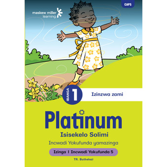 Platinum Isisekelo Solimi Ibanga 1 Incwadi Yokufunda 5 - Izinga 1 - ISBN 9781779891938