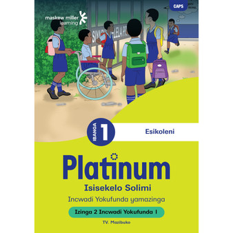Platinum Isisekelo Solimi Ibanga 1 Incwadi Yokufunda 1 - Izinga 2 - ISBN 9781779892096