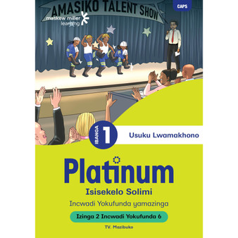 Platinum Isisekelo Solimi Ibanga 1 Incwadi Yokufunda 6 - Izinga 2 - ISBN 9781779892270