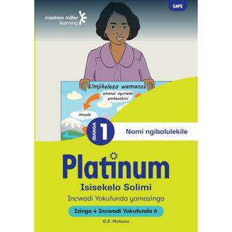 Platinum Isisekelo Solimi Ibanga 1 Incwadi Yokufunda 6 - Izinga 4 - ISBN 9781779892560