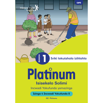 Platinum Isisekelo Solimi Ibanga 1 Incwadi Yokufunda 8 - Izinga 4 - ISBN 9781779892614