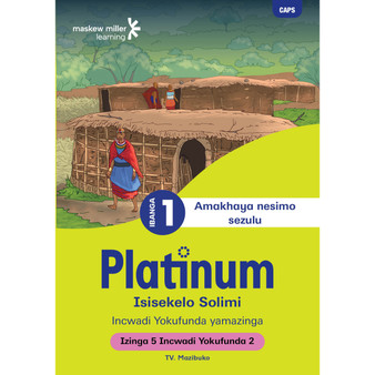Platinum Isisekelo Solimi Ibanga 1 Incwadi Yokufunda 2 - Izinga 5 - ISBN 9781779892669