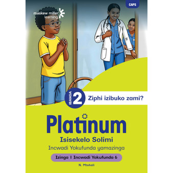 Platinum Isisekelo Solimi Ibanga 2 Incwadi Yokufunda 6 - Izinga 1 - ISBN 9781834953472