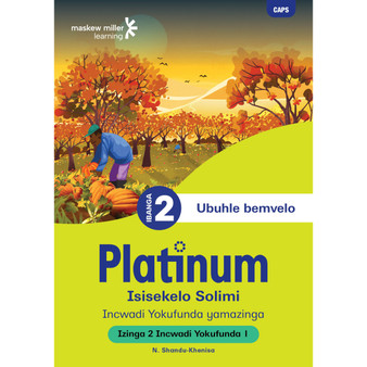 Platinum Isisekelo Solimi Ibanga 2 Incwadi Yokufunda 1 - Izinga 2 - ISBN 9781834953502