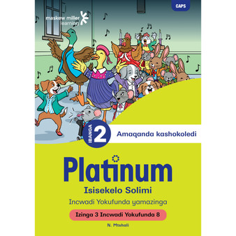 Platinum Isisekelo Solimi Ibanga 2 Incwadi Yokufunda 8 - Izinga 3 - ISBN 9781834953984
