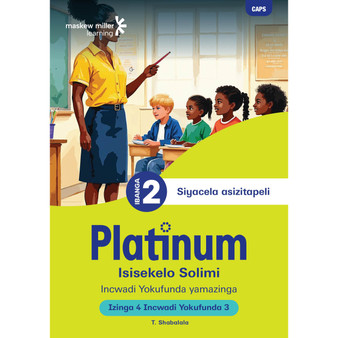 Platinum Isisekelo Solimi Ibanga 2 Incwadi Yokufunda 3 - Izinga 4 - ISBN 9781834954028