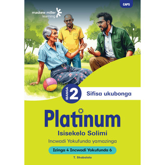 Platinum Isisekelo Solimi Ibanga 2 Incwadi Yokufunda 6 - Izinga 4 - ISBN 9781834954066