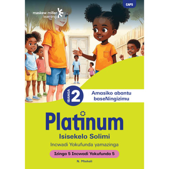 Platinum Isisekelo Solimi Ibanga 2 Incwadi Yokufunda 5 - Izinga 5 - ISBN 9781834954189