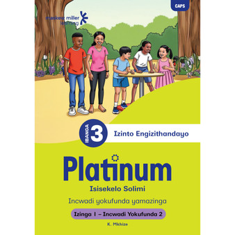 Platinum Isisekelo Solimi Ibanga 3 Incwadi Yokufunda 2 - Izinga 1 - ISBN 9781834956701