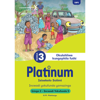 Platinum Isisekelo Solimi Ibanga 3 Incwadi Yokufunda 5 - Izinga 2 - ISBN 9781834956978