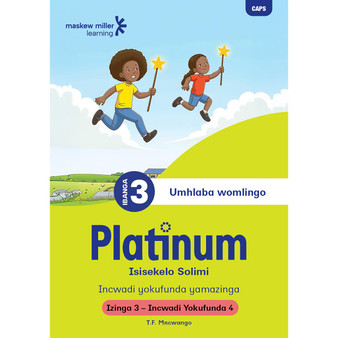 Platinum Isisekelo Solimi Ibanga 3 Incwadi Yokufunda 4 - Izinga 3 - ISBN 9781834957043