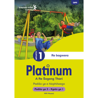 Platinum A Re Šogeng Thari Mphato wa 1 Padišo ya 3 - Kgato ya 1 - ISBN 9781779892706
