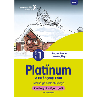 Platinum A Re Šogeng Thari Mphato wa 1 Padišo ya 2 - Kgato ya 5 - ISBN 9781779893598