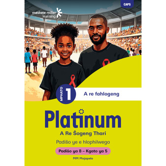 Platinum A Re Šogeng Thari Mphato wa 1 Padišo ya 8 - Kgato ya 5 - ISBN 9781779893772